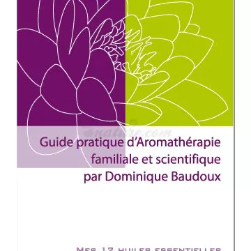 Guia Prático de Aromaterapia e Família Ciência Dominique Baudoux